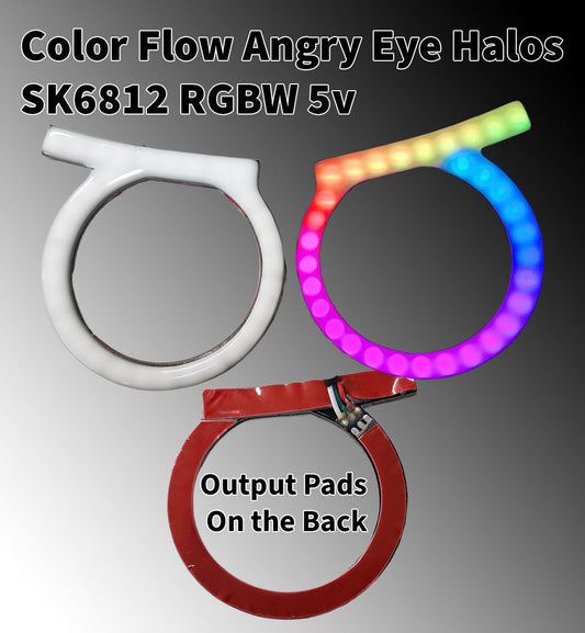 Color Flow Angry Eye Halos 5v Sk6812 Rgbw