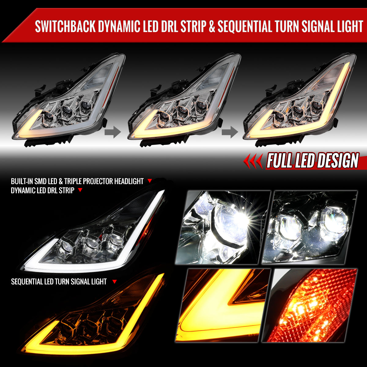 2008-2013 Infiniti G37/2014-2015 Q60 Coupe/Convertible Sequential Switchback LED Turn Signal Full LED Triple Projector Headlights (Chrome Housing / Clear Lens)