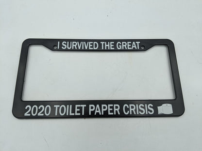I SURVIVED THE 2020 TOILET PAPER CRISIS - Plate Frame