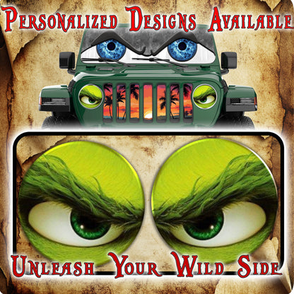 Grinch eye for a round headlight. 97