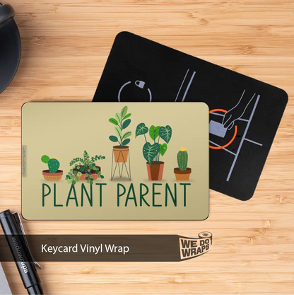Plant Parent | NFC Key Card Wrap