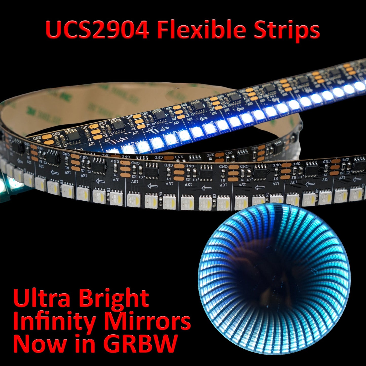 Ultra Bright Flexible RGBW Flow Series Strips - UCS2904 RGBW Infinity Mirrors