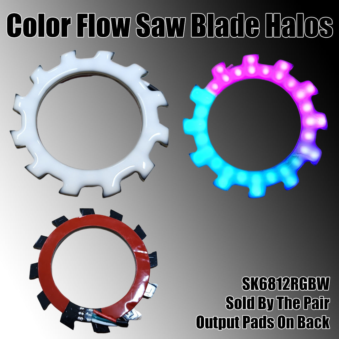 Color Flow Saw Blade Halos - 5v SK6812 RGBW